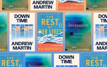 A collage of contemporary book covers arranged in a repeating grid. Titles include Down Time by Andrew Martin, a white book with rectangular images of sunshine and rain clouds on the cover; The Rest of Our Lives by Ben Markowitz, which has a small yellow car travling across a desert on the cover; and Sacrament by Susan Straight, which features an abstract blur of blue and green above a photograph of a camper van.